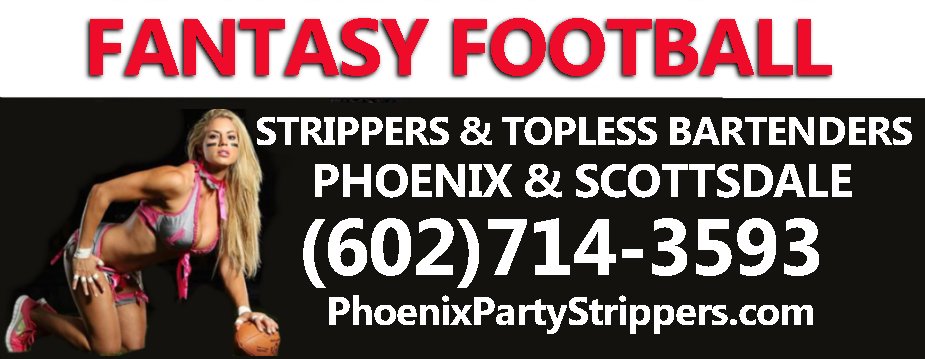 Fantasy Football Strippers phoenix | scottsdale